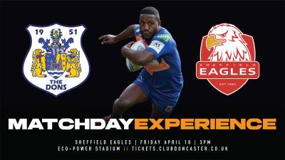 MATCHDAY EXPERIENCE | Dons v Sheffield Eagles