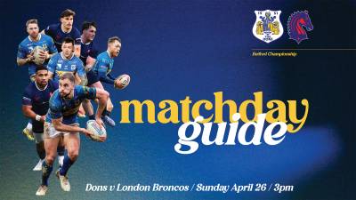 Matchday Guide | Dons v London Broncos