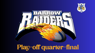 QUARTER-FINAL PREVIEW | Dons v Barrow Raiders